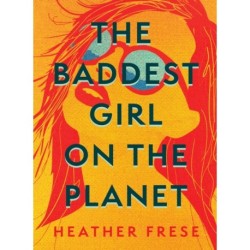 The Baddest Girl on the Planet