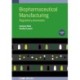 Biopharmaceutical Manufacturing, Volume 1: Regulatory processes