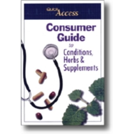 Consumer Guide to Conditions, Herbs and Supplements