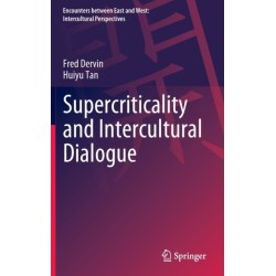 Supercriticality and Intercultural Dialogue