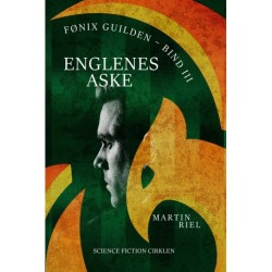 Englenes aske, Fønix-guilden bind 3