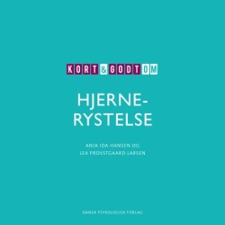 Kort & godt om HJERNERYSTELSE