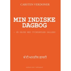 Min indiske dagbog: på rejse med Tvindskolen Gallery