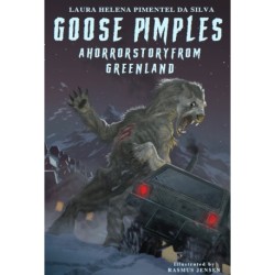 Goose pimples – A horror story from Greenland