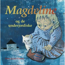 Magdeline og de underjordiske