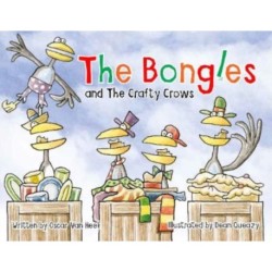 The Bongles and The Crafty Crows