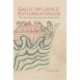 Gaelic Influence in the Northumbrian Kingdom: The Golden Age and the Viking Age
