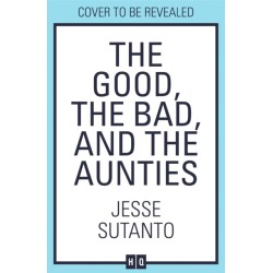 The Good, the Bad, and the Aunties