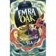 Emba Oak and the Screaming Sea