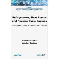 Refrigerators, Heat Pumps and Reverse Cycle Engines: Principles, State of the Art and Trends