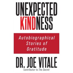 Unexpected Kindness: Autobiographical Stories of Gratitude