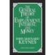 The General Theory of Employment, Interest, and Money