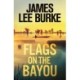 Flags on the Bayou