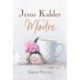 Jesus Kalder - for mødre