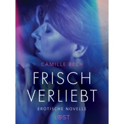 Frisch verliebt - erotische novelle