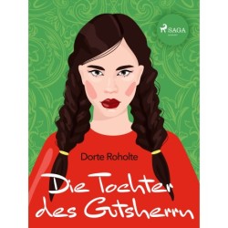 Die Tochter des Gutsherrn