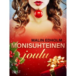 Monisuhteinen joulu – eroottinen novelli