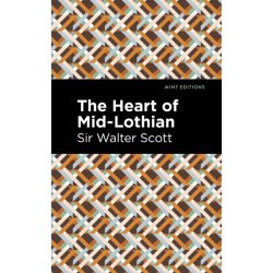 The Heart of Mid-Lothian