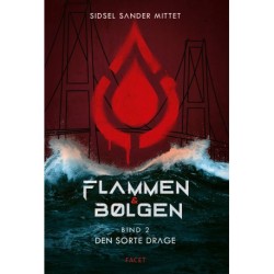 Den sorte drage: Flammen & Bølgen 2