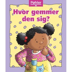 Hvor gemmer den sig?