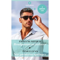 Brudgommens forlover / Når gnisterne springer