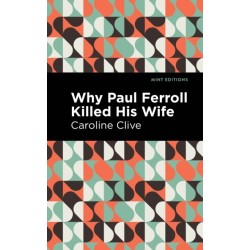 Why Paul Ferroll Killed his Wife