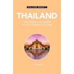 Culture Smart Thailand: The essential guide to customs & culture