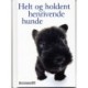 Helt og holdent henrivende hunde