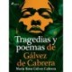 Tragedias y poemas de Gálvez de Cabrera