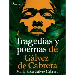 Tragedias y poemas de Gálvez de Cabrera