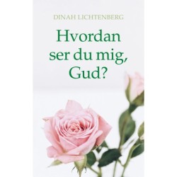 Hvordan ser du mig, Gud?