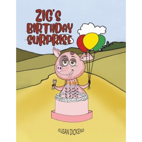 Zig's Birthday Surprise