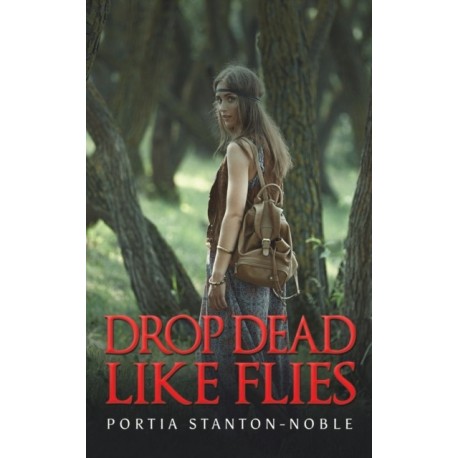 Drop Dead Like Flies