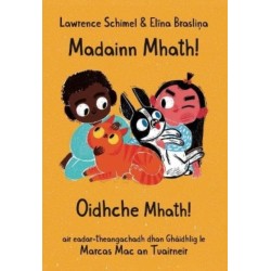 Madainn Mhath! Oidhche Mhath!