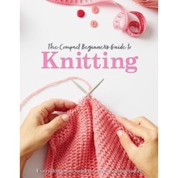 The Compact Beginner's Guide to Knitting