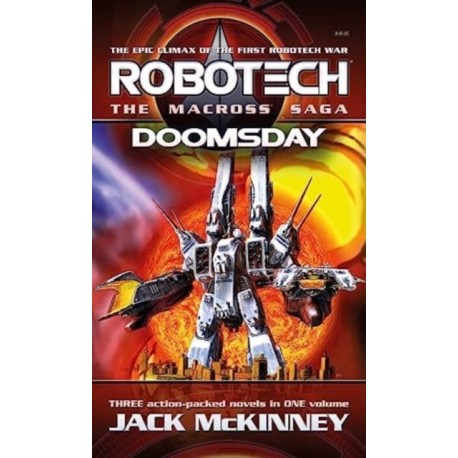 Robotech - The Macross Saga: Doomsday, Vol 4-6