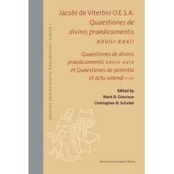 Quaestiones de divinis praedicamentis XXVIII-XXXII: Quaestiones de divinis praedicamentis XXVIII-XXIX et Quaestiones de potentia et actu volendi I-III