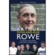 Arthur Push-and-Run Rowe: The Inspiration behind SPURS, Crystal Palace and 'Total Football'
