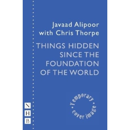 Things Hidden Since the Foundation of the World