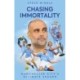 Chasing Immortality: Manchester City's Ultimate Season