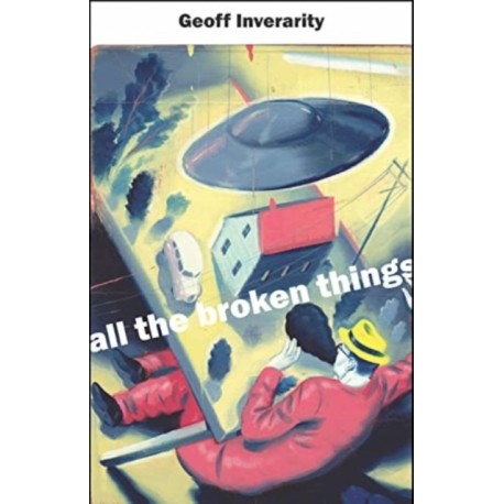 All the Broken Things