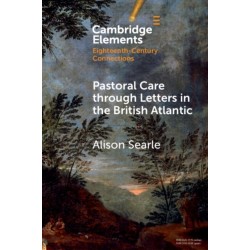 Pastoral Care through Letters in the British Atlantic
