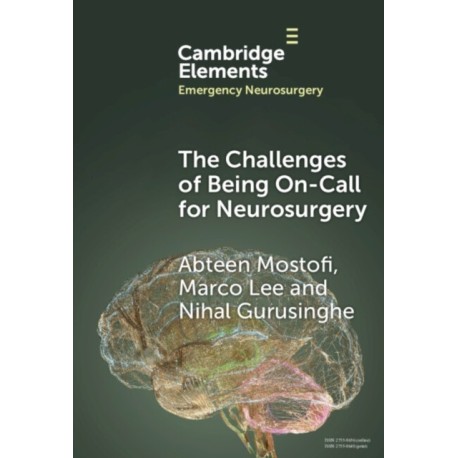 The Challenges of On-Call Neurosurgery