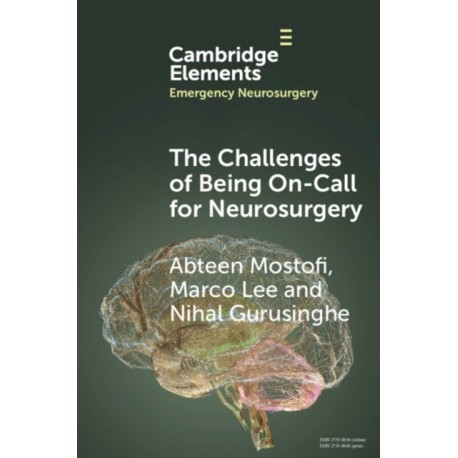 The Challenges of On-Call Neurosurgery