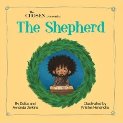 The Chosen Presents : The Shepherd