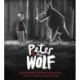Peter and the Wolf: Wolves Come in Many Disguises