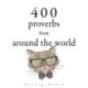 400 Proverbs from Around the World