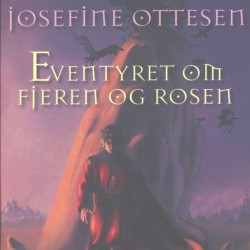 Eventyret om Fjeren og Rosen