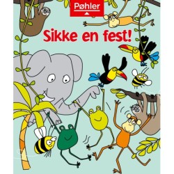 Sikke en fest!