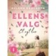 Ellens valg - Et nyt liv